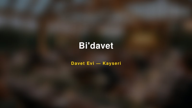 Bi'davet Fiyatları ve Paket Seçenekleri